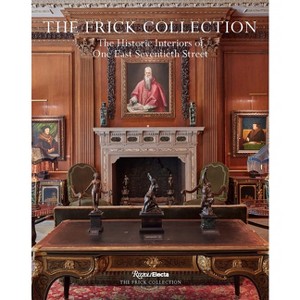 The Frick Collection - by  Xavier F Salomon (Hardcover) - 1 of 1