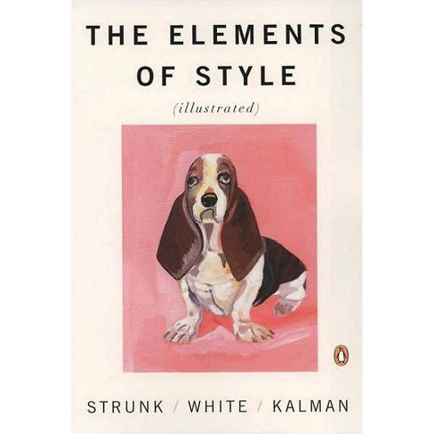 The Elements of Style - 4th Edition by  William Strunk & E B White (Paperback) - image 1 of 1