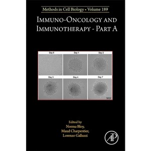Immuno-Oncology and Immunotherapy Part a - (Methods in Cell Biology) (Hardcover) - 1 of 1