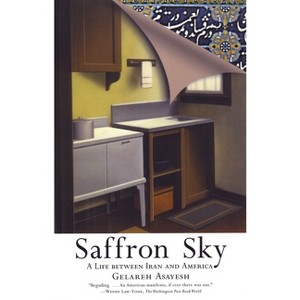 Saffron Sky - by  Galareh Asayesh (Paperback) - 1 of 1