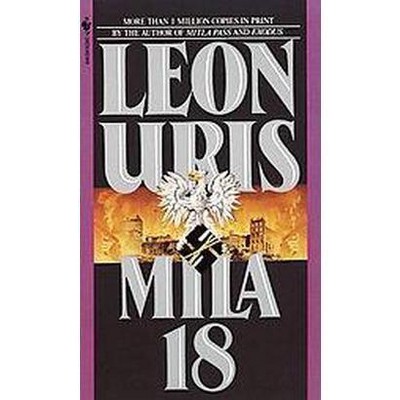  Mila 18 - by  Leon Uris (Paperback) 