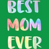 Men's Design By Humans Best Mom Ever Rainbow Bubble Text By MiuMiuShop T-Shirt - 2 of 2
