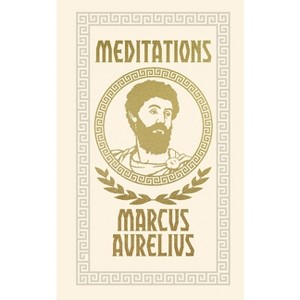 Meditations - (Arcturus Ornate Classics) by  Marcus Aurelius (Hardcover) - 1 of 1
