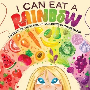 I Can Eat a Rainbow - by Olena Rose - 1 of 1