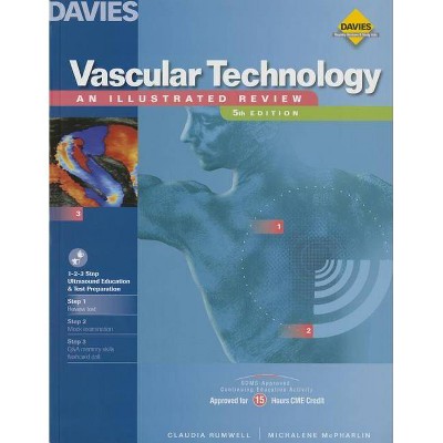 Vascular Technology - 5th Edition by  Claudia Rumwell (Paperback)