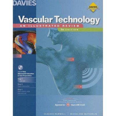 Vascular Technology - 5th Edition by  Claudia Rumwell (Paperback)