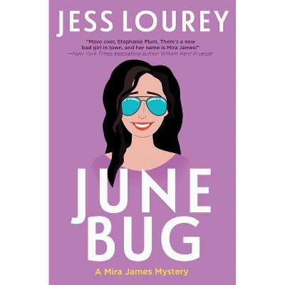 June Bug - (Mira James Mystery) 3rd Edition by  Jess Lourey (Paperback)