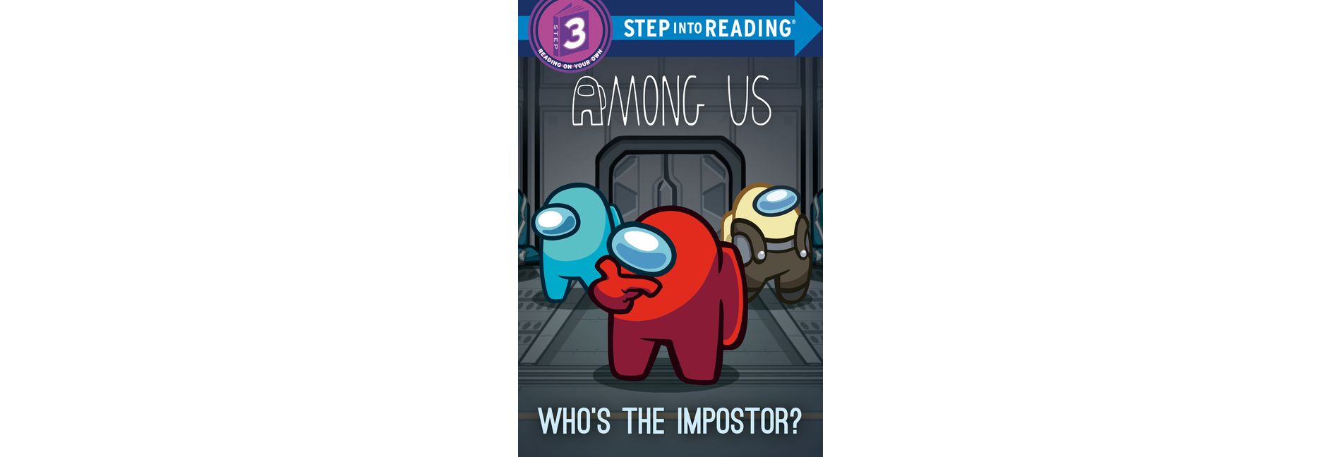 Who's the Impostor? (Among Us) - (Step Into Reading) by  Random House (Paperback)