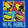Men's Teenage Mutant Ninja Turtles We're Heroes Pop Art Portraits T-Shirt - 2 of 4