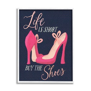 Stupell Industries Life Is Short Buy The Shoes Phrase Framed Giclee Art - 1 of 4