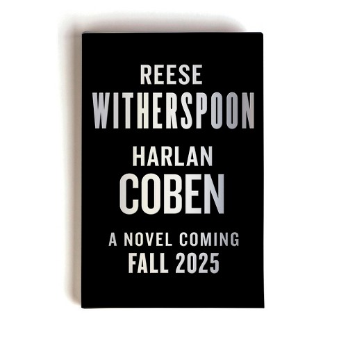 Reese Witherspoon Harlan Coben Novel - by  Reese Witherspoon & Harlan Coben (Hardcover) - image 1 of 1