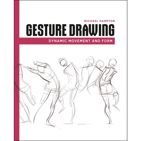 Gesture Drawing - by  Michael Hampton (Paperback) - image 1 of 1