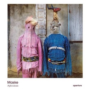 Phyllis Galembo: Maske - (Hardcover) - 1 of 1