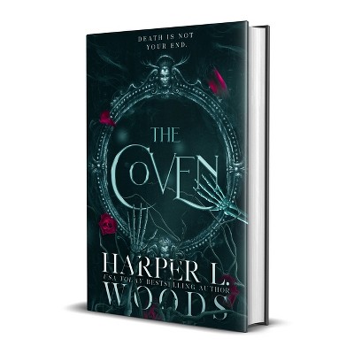 The Coven - (Coven of Bones) by  Harper L Woods (Hardcover)