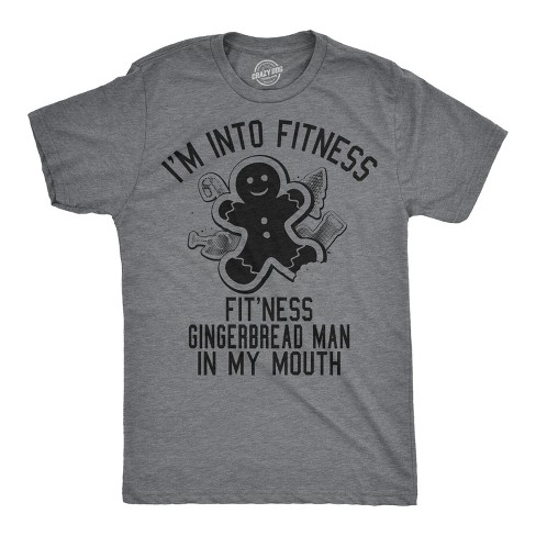 Mens Fitness Gingerbread In My Mouth T shirt Funny Christmas Gift Tee For Guys - Crazy Dog Men's T Shirt - image 1 of 4