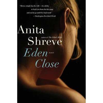 Eden Close - by  Anita Shreve (Paperback)