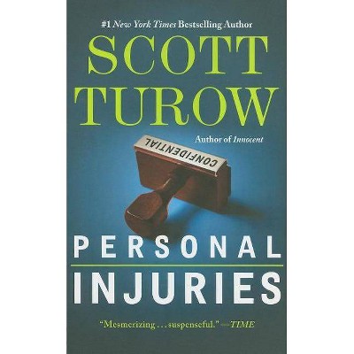 Personal Injuries - by  Scott Turow (Paperback)