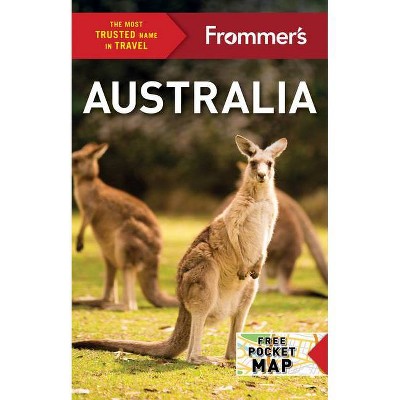 Frommer's Australia - (Complete Guides) 20th Edition by  Lee Mylne (Paperback)