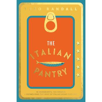 The Italian Pantry - by  Theo Randall (Hardcover)