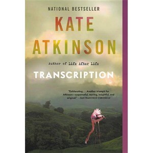 Transcription -  Reprint by Kate Atkinson (Paperback) - 1 of 1