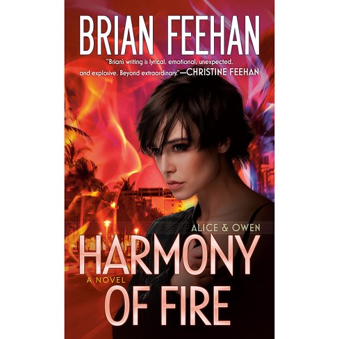 Harmony of Fire - (Alice & Owen) by  Brian Feehan (Paperback) - image 1 of 1