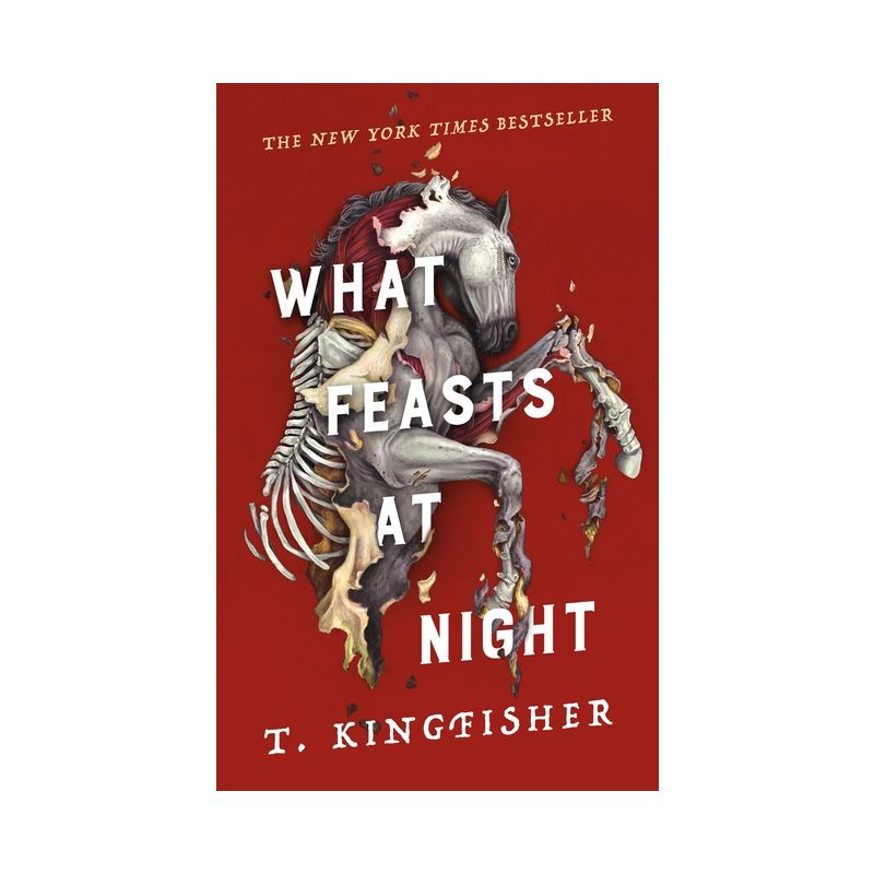 What Feasts At Night - by T. Kingfisher (Hardcover), 1 of 2