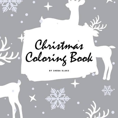 Christmas Coloring Book for Children (8.5x8.5 Coloring Book / Activity Book) - by  Sheba Blake (Paperback)