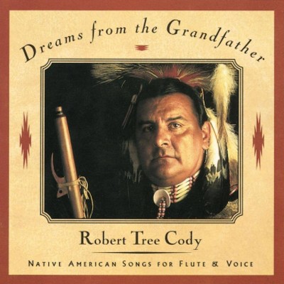 Robert Tree Cody - Dreams from the Grandfather (CD)