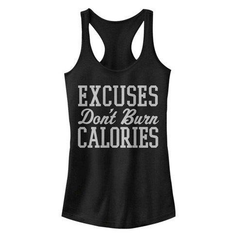 Junior's CHIN UP Excuses Don't Burn Calories Racerback Tank Top - image 1 of 4