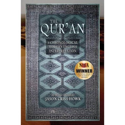 The Qur'an - by  Jason Criss Howk (Paperback)