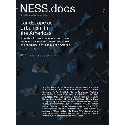 Ness.Docs 2 - by  Mercedes Peralta & Florencia Rodriguez & Jeannette Sordi & Charles Waldheim (Paperback)