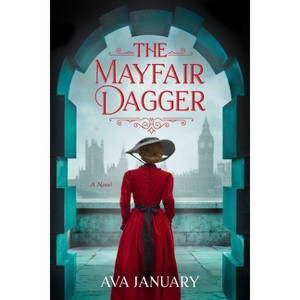 The Mayfair Dagger - by  Ava January (Hardcover) - 1 of 1