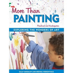 More Than Painting - by  Sally Moomaw & Brenda Hieronymus (Paperback) - 1 of 1