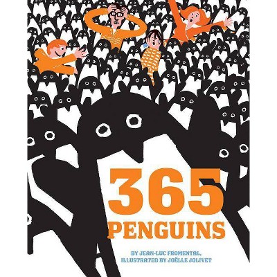 365 Penguins - by  Jean-Luc Fromental (Hardcover)