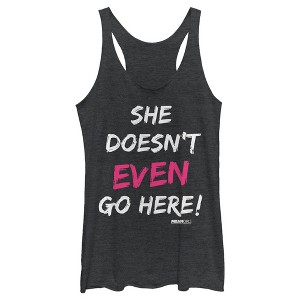 Women's Mean Girls She Doesn’t Even Go Here Quote Racerback Tank Top - 1 of 4