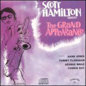 Scott Hamilton - Grand Appearance (CD) - 1 of 1