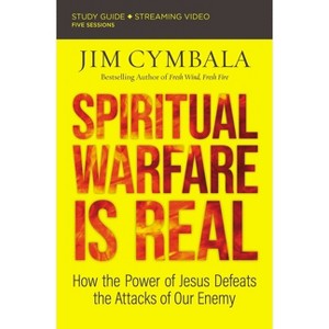 Spiritual Warfare Is Real Bible Study Guide Plus Streaming Video - by  Jim Cymbala (Paperback) - 1 of 1