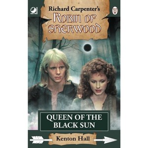 Queen of the Black Sun - by  Kenton Hall (Paperback) - 1 of 1