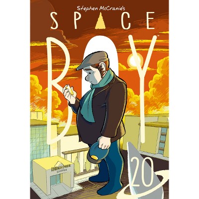 Stephen Mccranie's Space Boy Volume 20 - (paperback) : Target