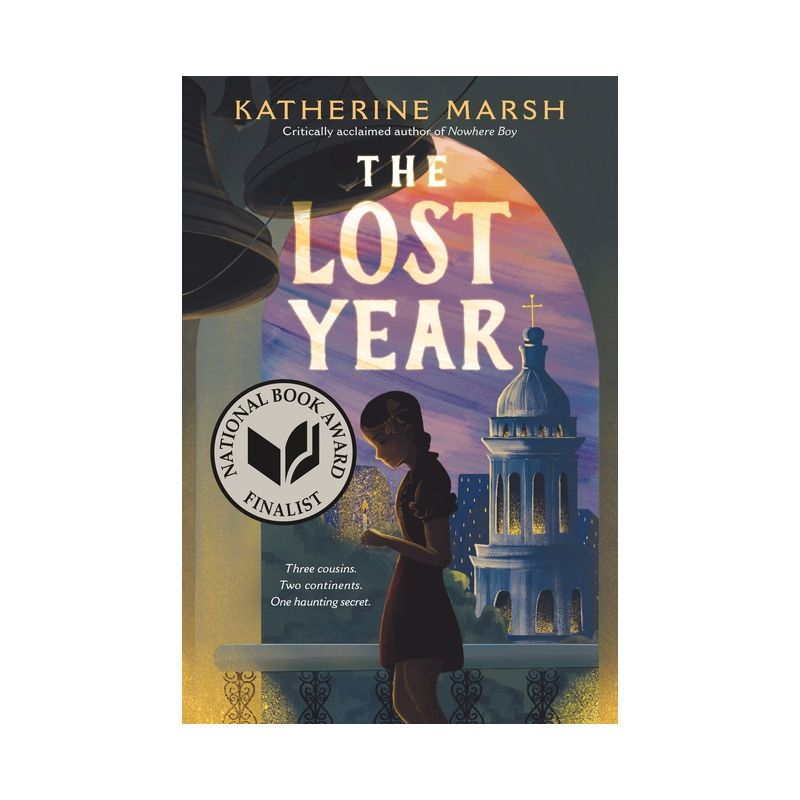 The Lost Year - by Katherine Marsh, 1 of 2