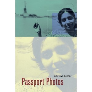 Passport Photos - by  Amitava Kumar (Paperback) - 1 of 1