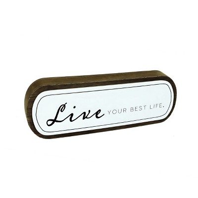VIP Wood 12 in. White Live Your Best Life Tabletop Sign