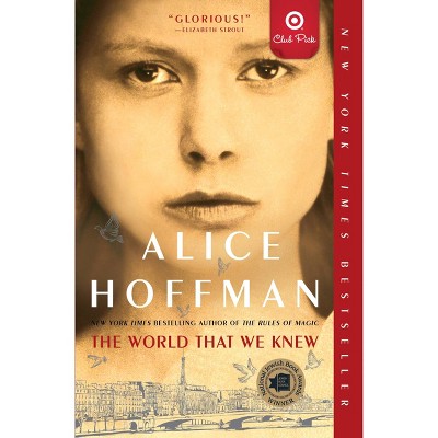 The World That We Knew - Target Exclusive Edition by Alice Hoffman (Paperback)