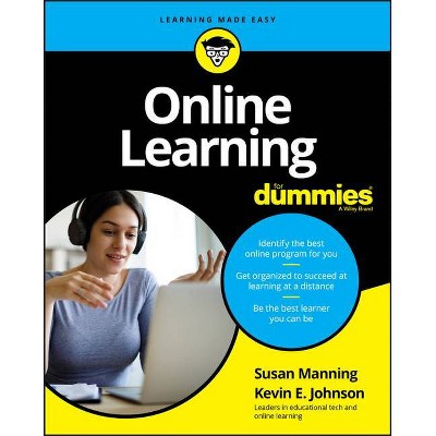 Online Learning for Dummies - by  Susan Manning & Kevin E Johnson (Paperback)