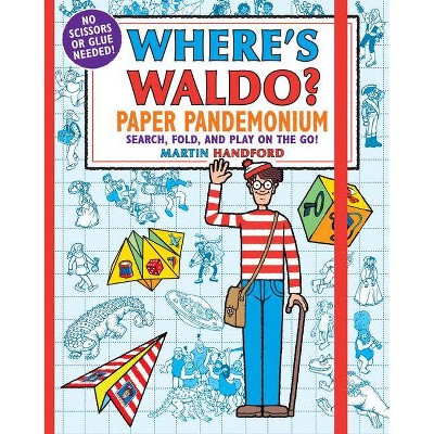 Where's Waldo? Paper Pandemonium - by  Martin Handford (Paperback)