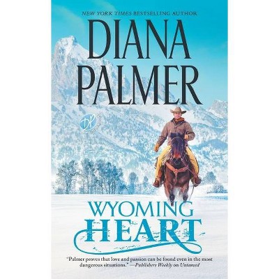 Wyoming Heart - (Wyoming Men) by Diana Palmer (Paperback)