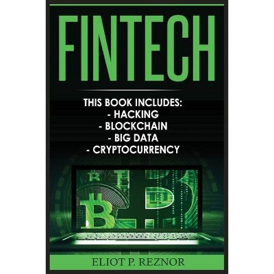 Fintech - by  Eliot P Reznor (Paperback)