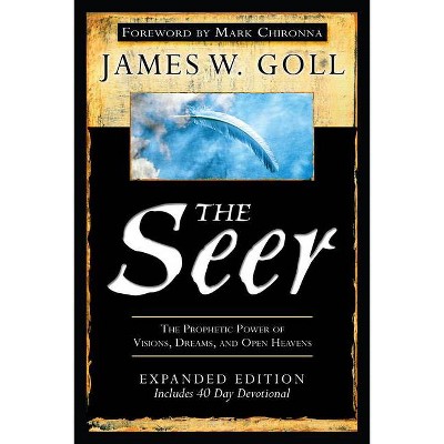 The Seer - by  James W Goll (Paperback)