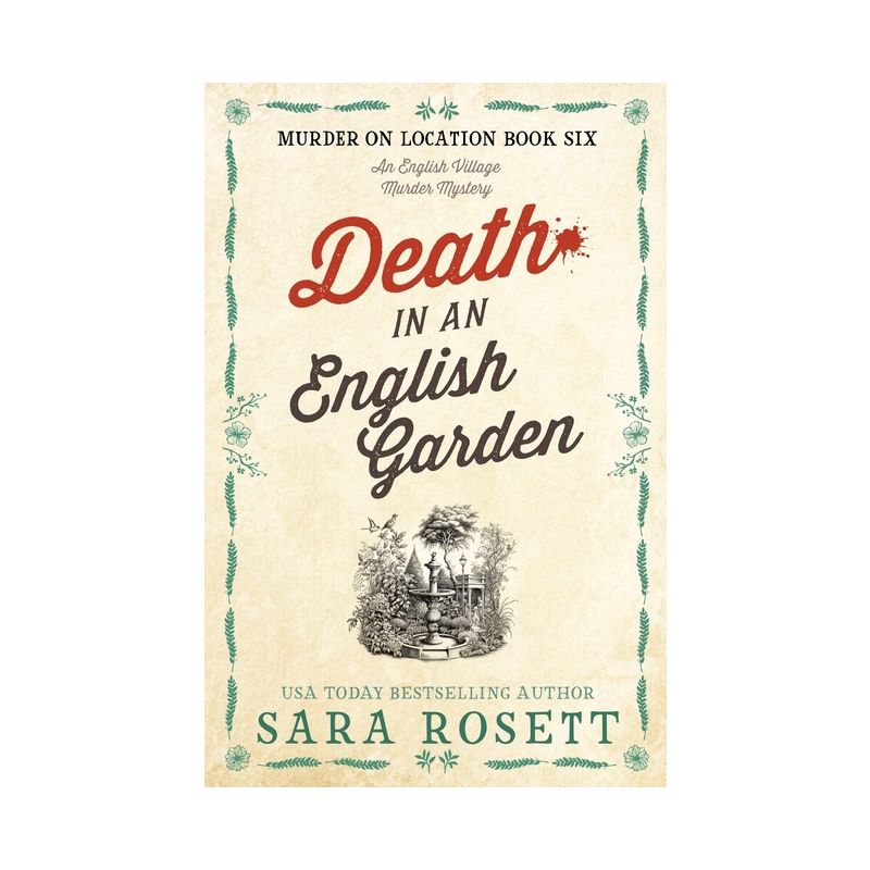 Death in an English Garden - (Murder on Location) by  Sara Rosett (Paperback), 1 of 2