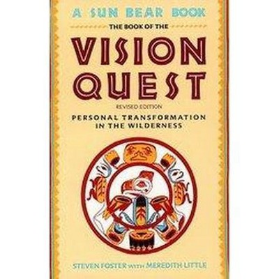 Book of Vision Quest - by  Steven Foster (Paperback)